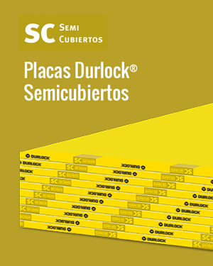 Placas Durlock® Semicubiertos